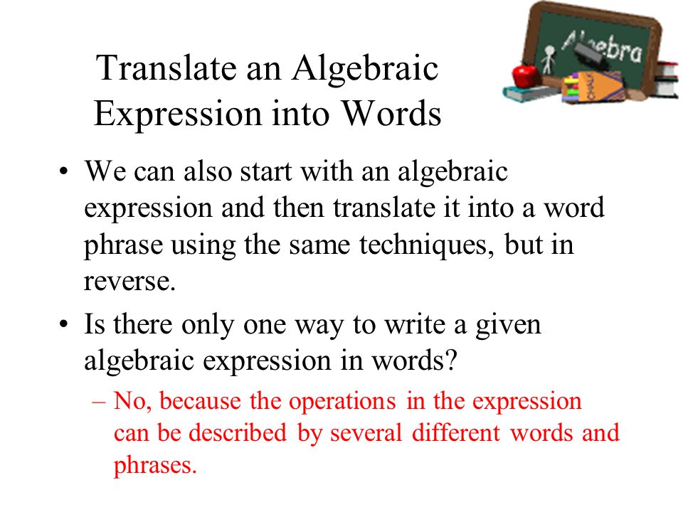 Two ways to write algebraic expressions in words